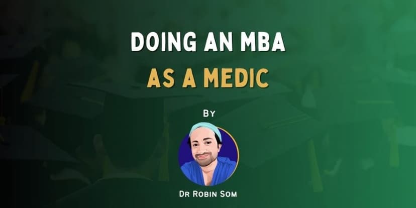 Doing an MBA as a Medic