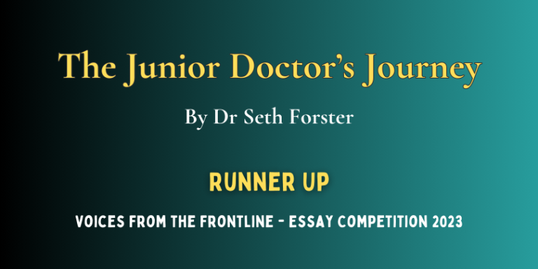 The Junior Doctor's Journey