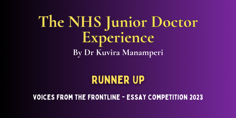 The NHS Junior Doctor Experience