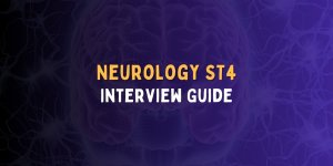 Neurology ST4 Interview Guide