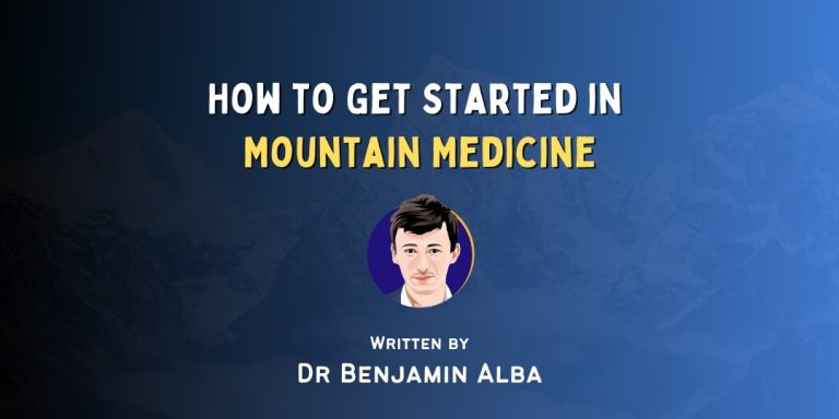 How to Get Into mountain Medicine