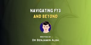 Navigating FY3 and beyond